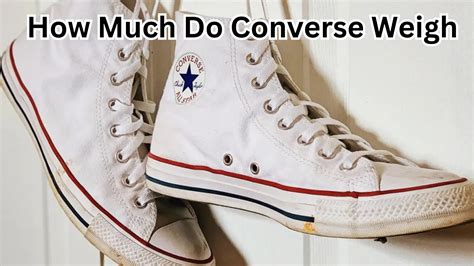 how much do converse weigh.